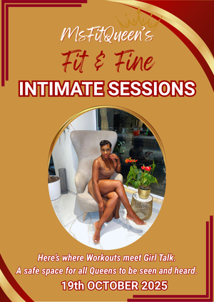 MsFitQueen's Fit & Fine Intimate Session